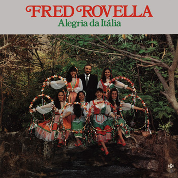 Fred Rovella - Alegria Da Itália
