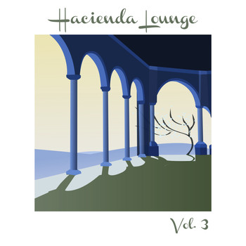 Various Artists - Hacienda Lounge, Vol. 3