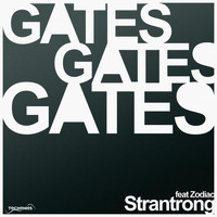 Strantrong - Gates (feat. Zodiac)