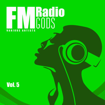 Various Artists - FM Radio Gods, Vol. 5