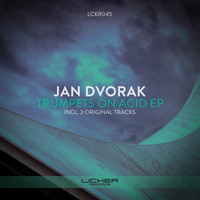 Jan Dvorak - Trumpets On Acid EP