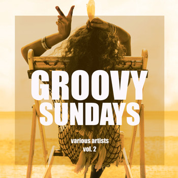 Various Artists - Groovy Sundays, Vol. 2