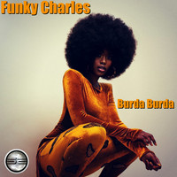Funky Charles - Burda Burda