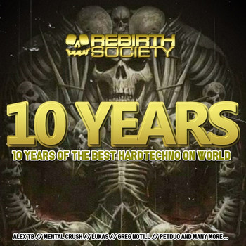 Various Artists - 10 Years Of Rebirth Society Records