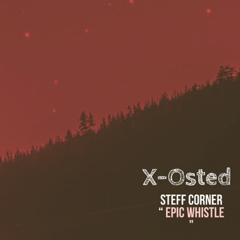 Steff Corner - Epic Whistle