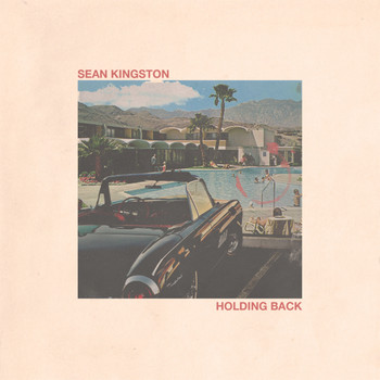 Sean Kingston - Holding Back