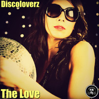 Discoloverz - The Love