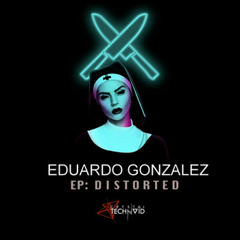 Eduardo Gonzalez - Distorted