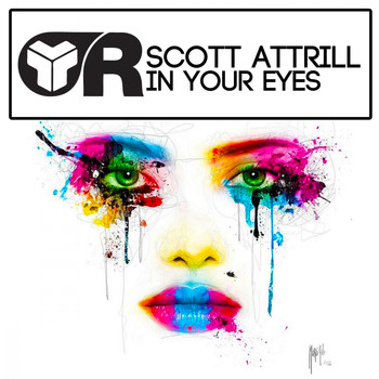 Scott Attrill - In Your Eyes