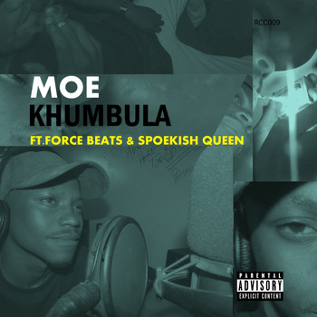 Moe ft. Force Beats & Spoekish Queen - Khumbula