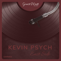 Kevin Psych - East Side