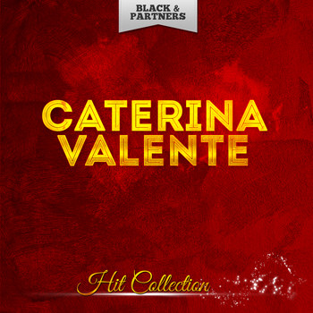 Caterina Valente - Hit Collection