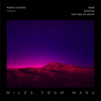 Mattia Saviolo - Miles From Mars 04