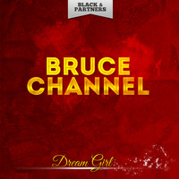Bruce Channel - Dream Girl