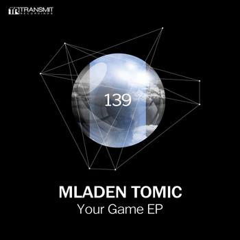 Mladen Tomic - Your Game EP