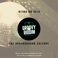 Ritmo Du Vela - The Underground Culture