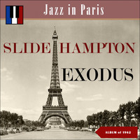 Slide Hampton - Exodus (Jazz in Paris - Album of 1962)