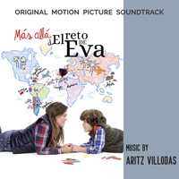 Aritz Villodas - Más Allá del Reto de Eva (Original Motion Picture Soundtrack)