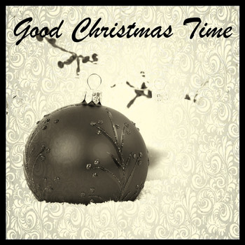Various Artists - Good Christmas Time