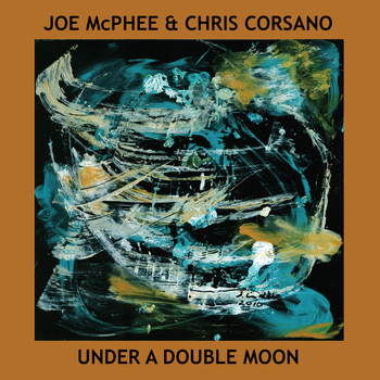 Joe McPhee - Under A Double Moon