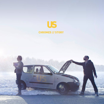 Us - Chromes // Story