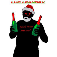 Luc Leandry - Décolé mwen papa Noël