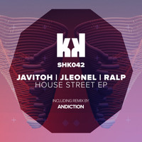 Javitoh - House Street - EP