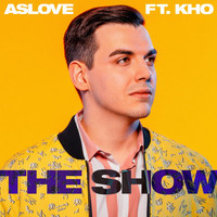 Aslove - The Show
