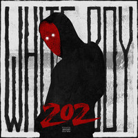 White Boy - 202 (Explicit)