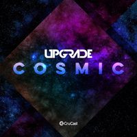 UPGRADE - Cosmic