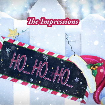 The Impressions - Ho Ho Ho