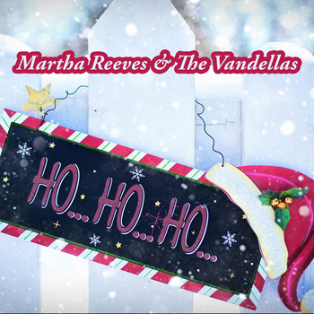 Martha Reeves & The Vandellas - Ho Ho Ho