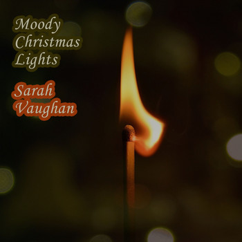 Sarah Vaughan - Moody Christmas Lights