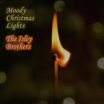 The Isley Brothers - Moody Christmas Lights