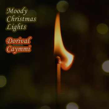 Dorival Caymmi - Moody Christmas Lights