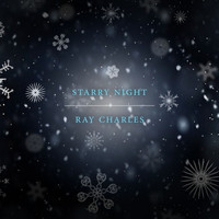 Ray Charles, Ray Charles & Ann Fisher & The Raelets, Ray Charles & The Raelets - Starry Night