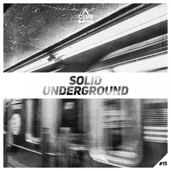 Various Artists - Solid Underground #15