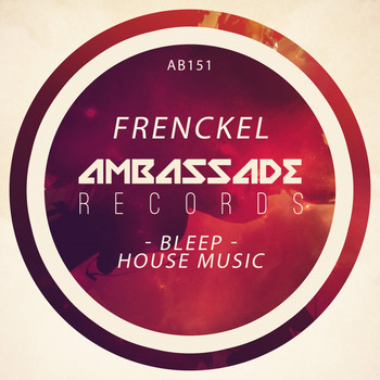 Frenckel - House Music / Bleep