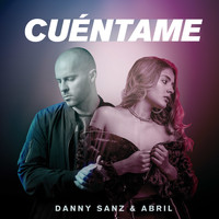 Danny Sanz  &  Abril - Cuéntame