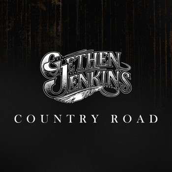 Gethen Jenkins - Country Road