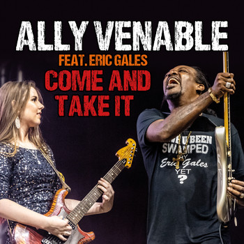 Ally Venable - Come and Take It