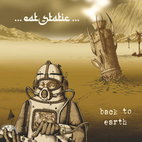 Eat Static - Back to Earth
