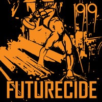 1919 - Futurecide (Explicit)