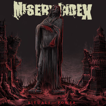 MISERY INDEX - Rituals of Power