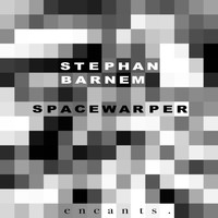 Stephan Barnem - Spacewarper