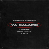 Luciano, Samra - Ya Salame (Explicit)