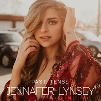 Jennafer Lynsey - Past Tense