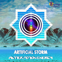 Artificial Storm - Matter Motion Energy
