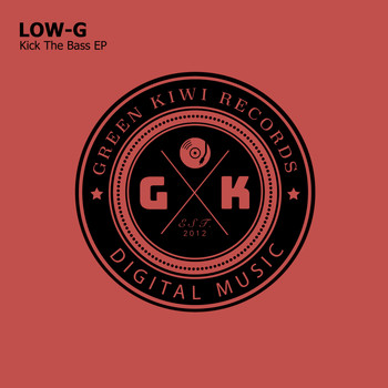 Low-G - Kick The Bass EP