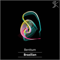 Benttum - Brazilian